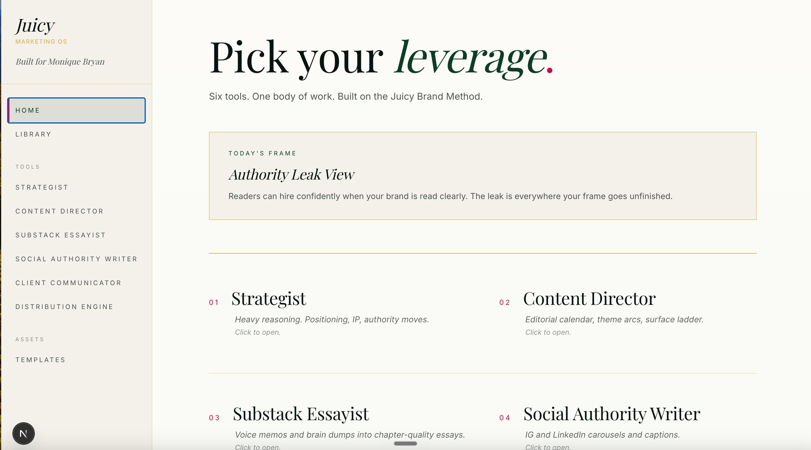 Juicy Marketing OS · Built for Monique Bryan