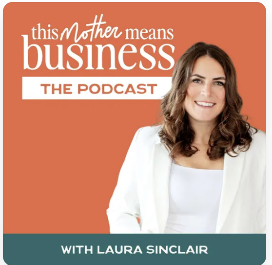 This Mother Means Business Podcast cover